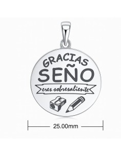 Medalla “Gracias Seño. Eres sobresaliente” Plata de Ley 925 25 mm Brillo ✨
